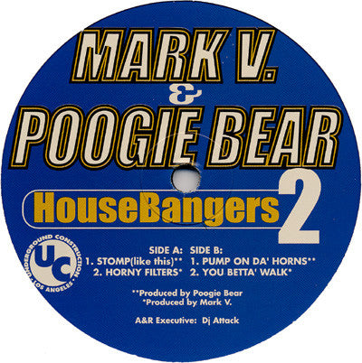 Mark V. & Poogie Bear - HouseBangers 2
