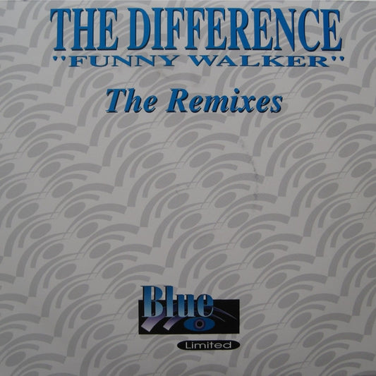 Difference, The - Funny Walker (The Remixes)