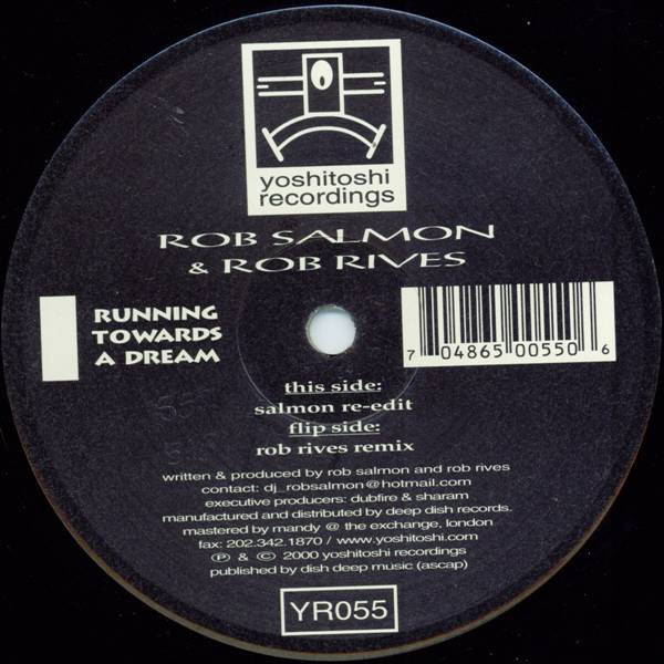 Rob Salmon & Rob Rives - Running Towards A Dream