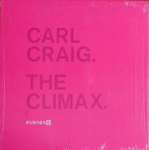 Carl Craig - The Climax